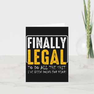 Tarjeta Finalmente Legal Divertidos Deseos de Cumpleaños N
