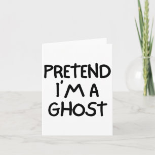 Tarjeta Finge que soy un fantasma divertido disfraz de Hal