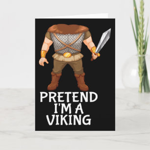 Tarjeta Finge que soy un vikingo divertido disfraz de Hall