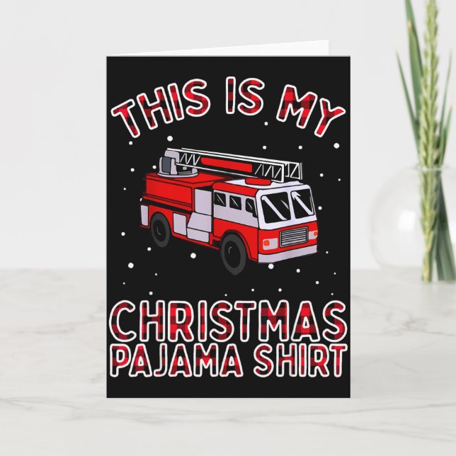 Tarjeta Firefighter Christmas Pajama - Fire Truck Funny Fi (Anverso)