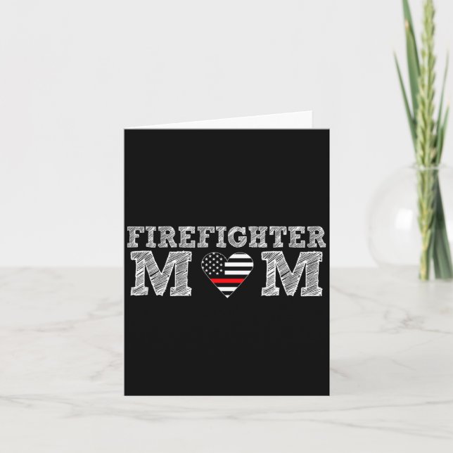 Tarjeta Firefighter Mom Fireman Gift Proud Firefighter Quo (Anverso)