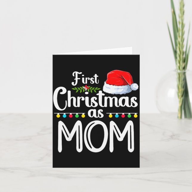 Tarjeta First Christmas As Mom New Mom 1st Christmas Xmas  (Anverso)