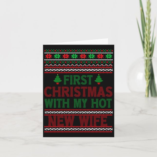 Tarjeta First Christmas With My Hot New Wife Funny Xmas Hu (Anverso)