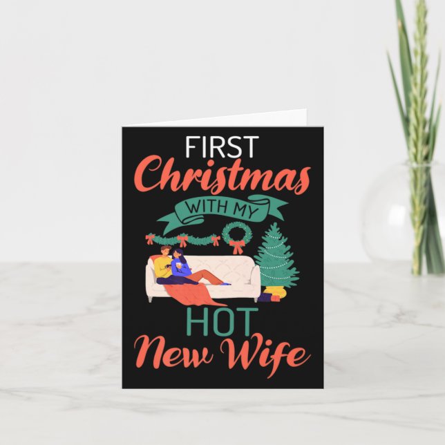 Tarjeta First Christmas With My Hot New Wife Xmas Christma (Anverso)