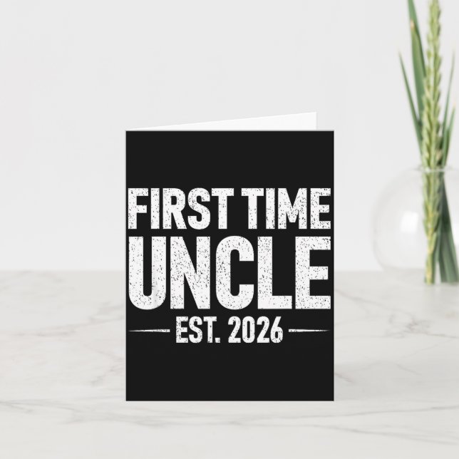 Tarjeta First Time Uncle Est. 2026 Funny New Uncle  (Anverso)