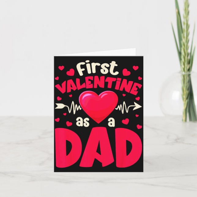 Tarjeta First Valentine As A Dad Funny Valentine New Dad B (Anverso)
