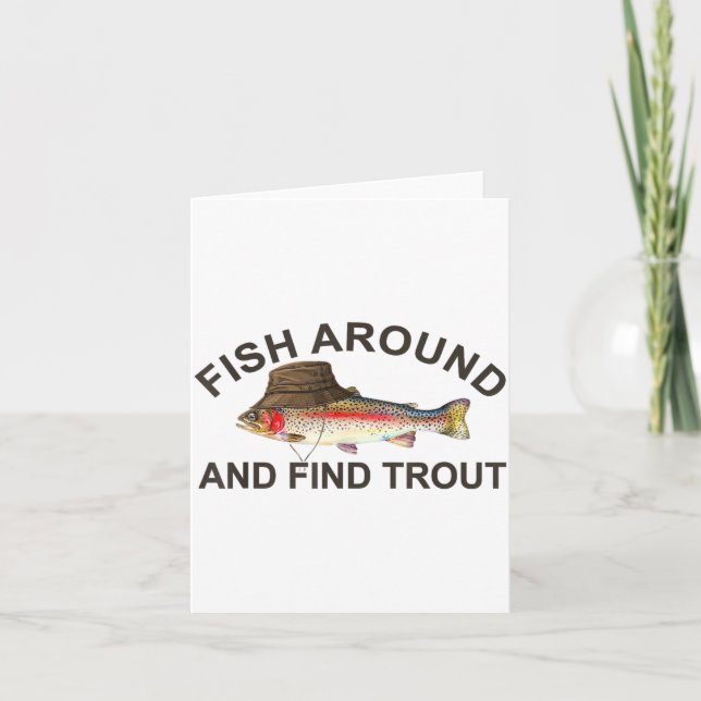 Tarjeta Fish Around Find Trout, Funny Fisherman Fishing Jo (Anverso)