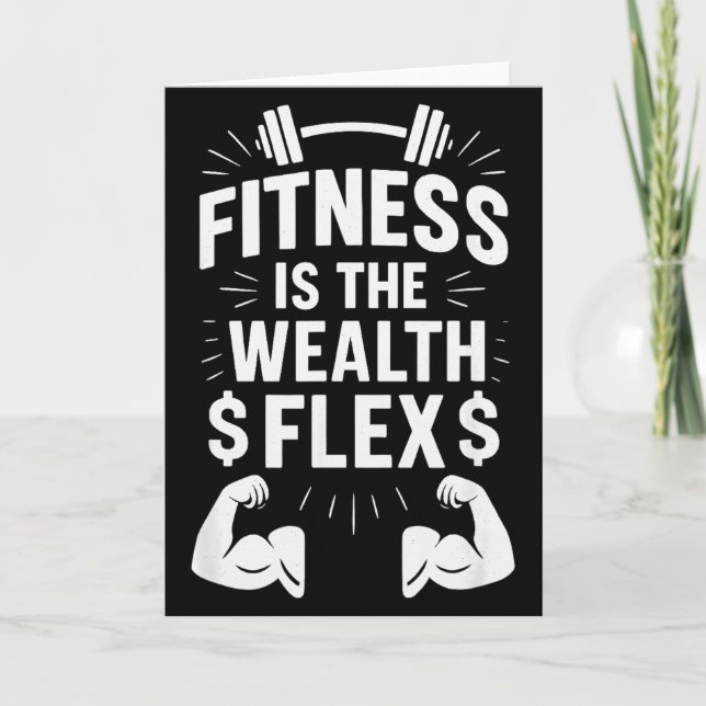 Tarjeta Fitness Is The Wealth Flex, Motivational Saying _1 (Anverso)