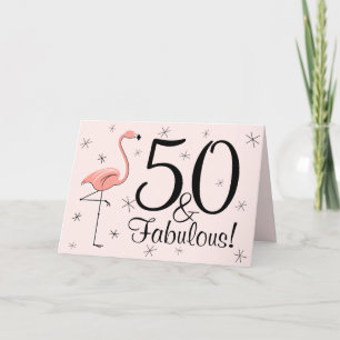 Tarjeta Flamingo Pink 50 y Fabulous!