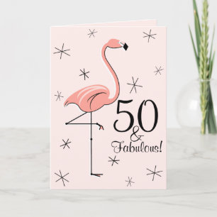 Tarjeta Flamingo Pink 50 y Fabulous! cumpleaños vertical