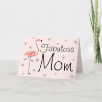 Flamingo Pink Fabulous Mom!