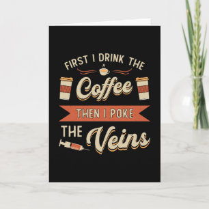 Tarjeta Flebotomista Primero Bebí El Café Flebotomía