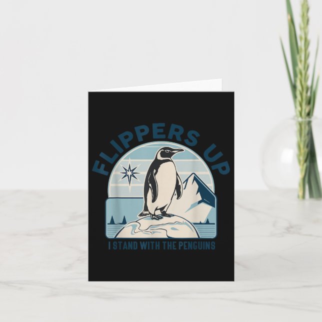 Tarjeta Flippers Up I Stand With Penguins Funny Protes (Anverso)