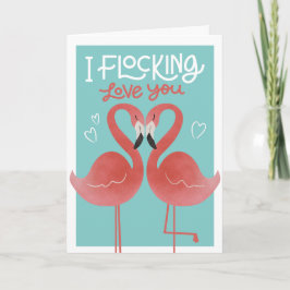 Tarjeta Flocking Love You Flamingo Valentine Greeting Card