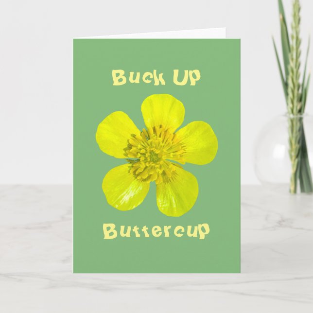 Tarjeta Flor de mariposa vibrante - Buck Up Buttercup. (Anverso)
