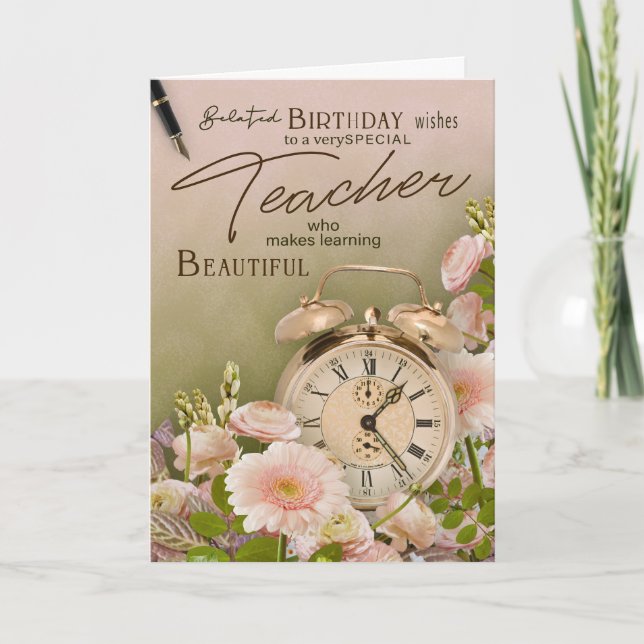 Tarjeta Floral Clock Teacher Belated Birthday (Anverso)