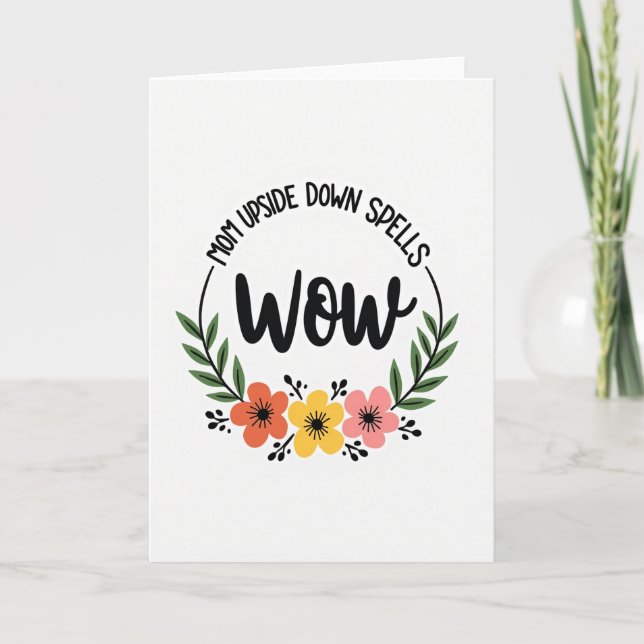 Tarjeta floral de mamá al revés Wow (Anverso)