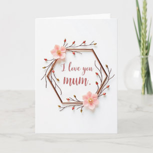 Tarjeta floral Te Quiero Mamá