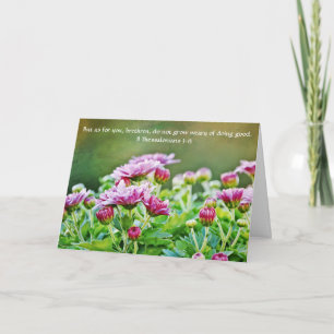 Tarjeta Flores de fe 2 Tesalónica 3:13 Gracias