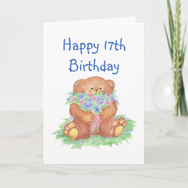 Tarjeta Flores para el cumpleaños 17, Oso Teddy (Anverso)