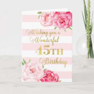 Tarjeta Flores y rayas rosas feliz 45º cumpleaños