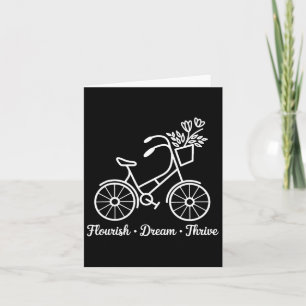 Tarjeta Flourish Dream Thrive Floral Bike 8647 Funny Anti