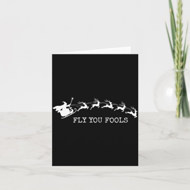Tarjeta Fly You Fools Funny Wizard Reindeer Christmas For  (Anverso)