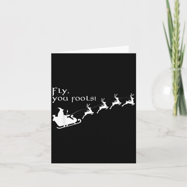 Tarjeta Fly You Fools Santa Sleigh Reindeer Christmas  (Anverso)
