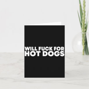 Tarjeta Follaré por Hot Dogs Dicho Divertido Frase Hombres