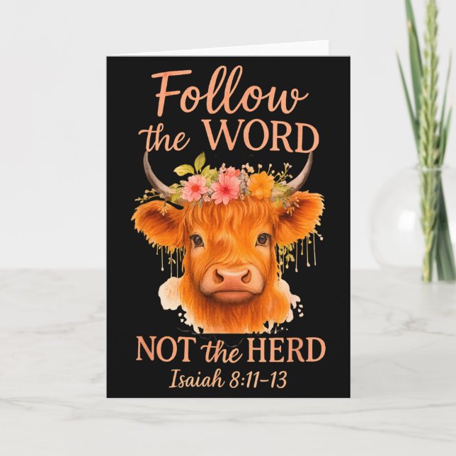 Tarjeta Follow The Word Not Herd Christian Highland Cow De (Anverso)
