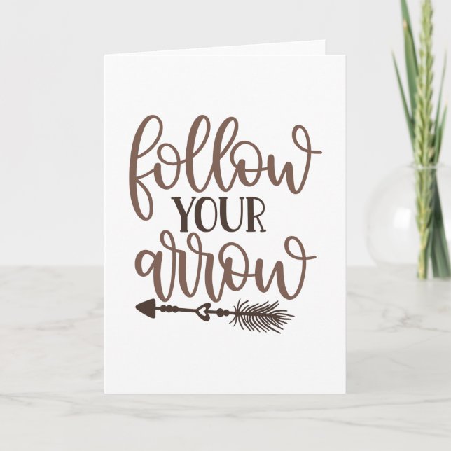 Tarjeta Follow your arrow (Anverso)