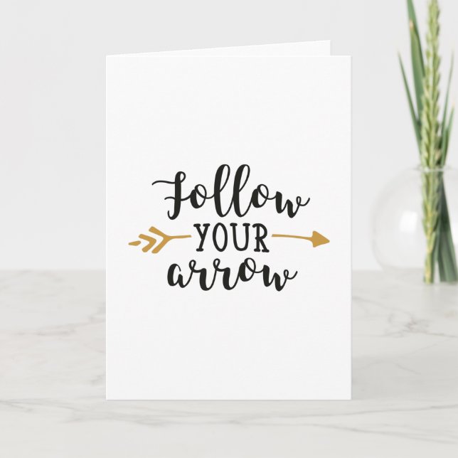 Tarjeta Follow your arrow (Anverso)