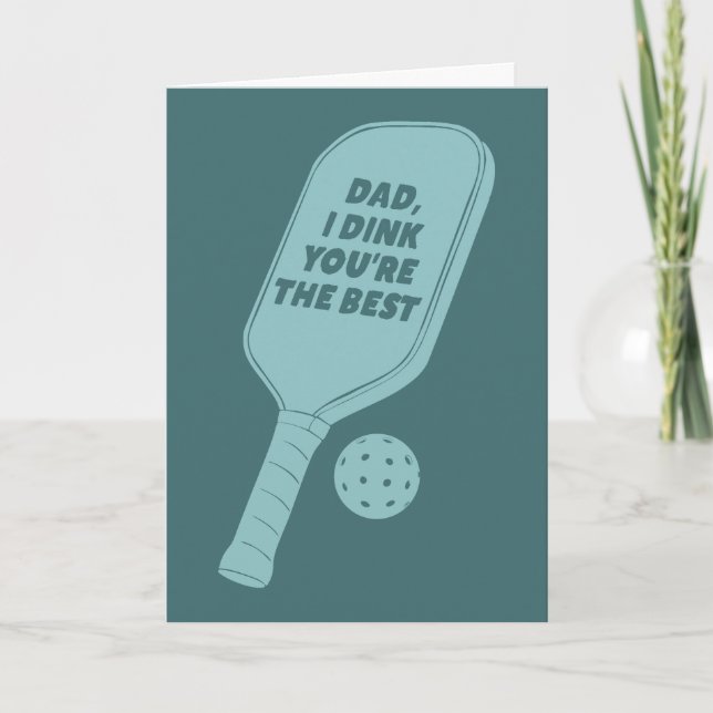 Tarjeta For Dads Who Play Pickleball Father's Day (Anverso)