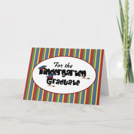 Tarjeta For the Kindergarten Graduate Cute Congratulations