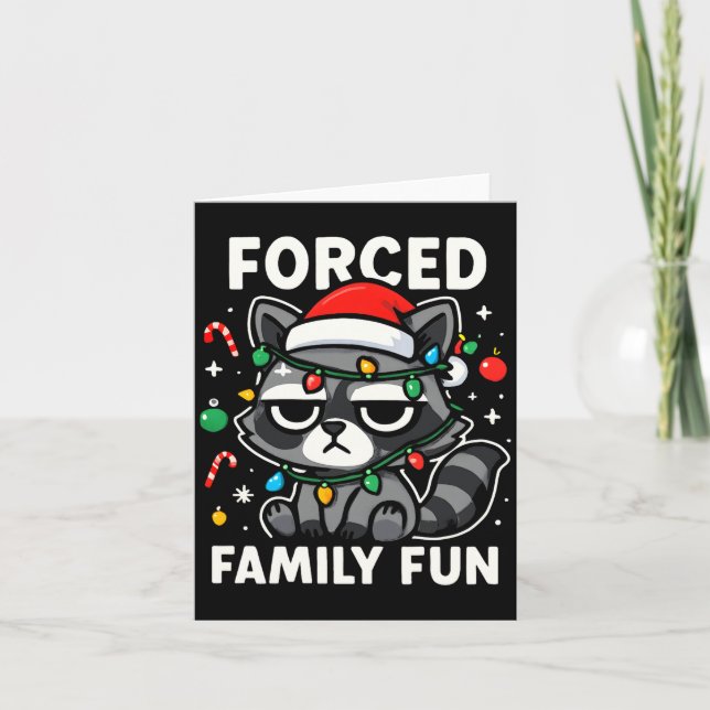 Tarjeta Forced Family Fun – Funny Sarcastic Raccoon Xmas C (Anverso)