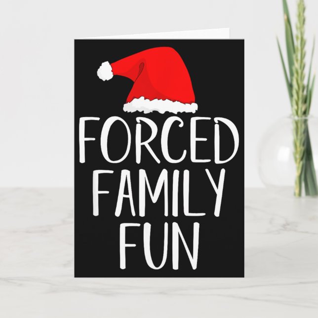 Tarjeta Forced Family Fun Sarcastic Christmas Eve  (Anverso)
