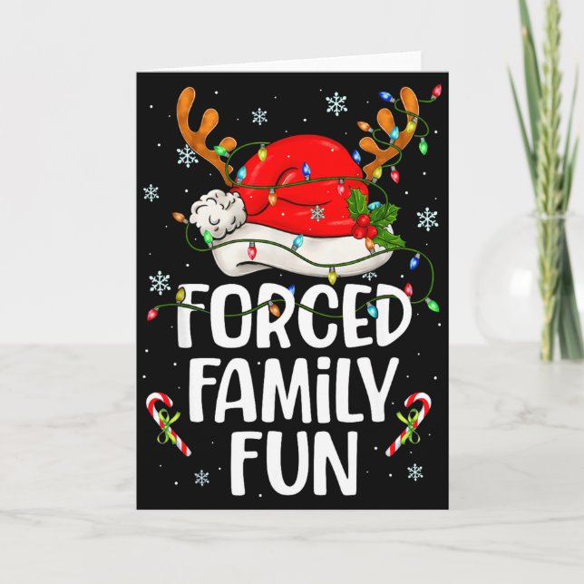 Tarjeta Forced Family Fun Sarcastic Christmas Funny Men Wo (Anverso)