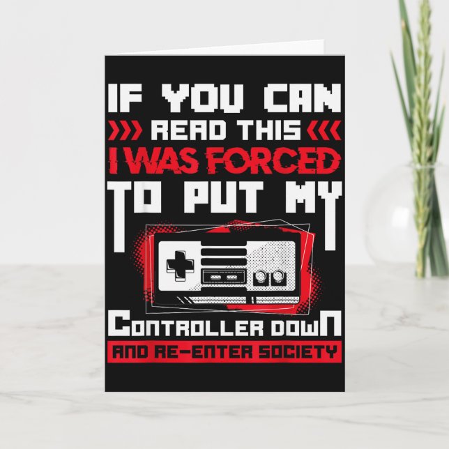 Tarjeta Forced To Put My Controller Away Gaming &amp; Game (Anverso)