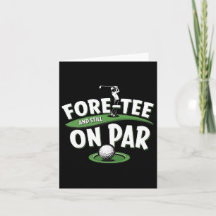 Tarjeta Fore-tee Todavía En Par 40 Cumpleaños Golf Lo