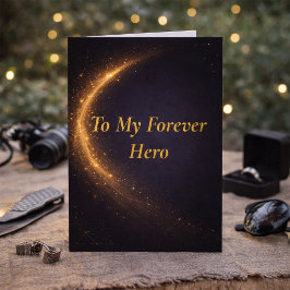 Tarjeta Forever Hero Father’s Day Card from Daughter