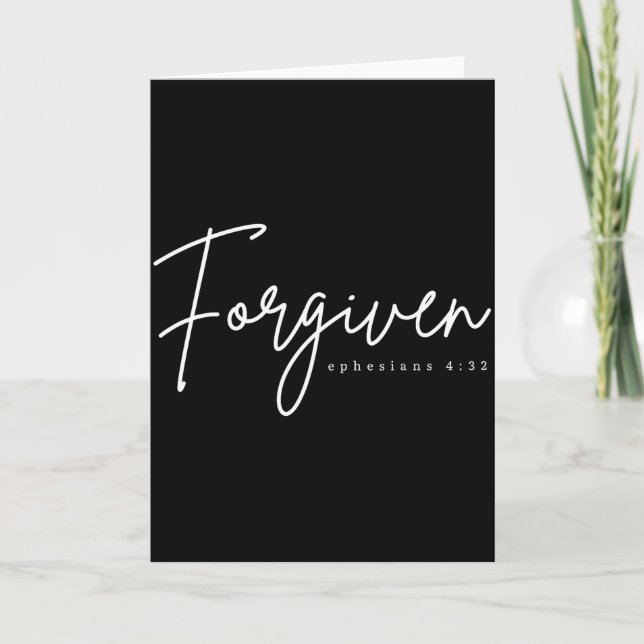 Tarjeta Forgiven Ephesians 4_32 Bible Verse Christian  (Anverso)