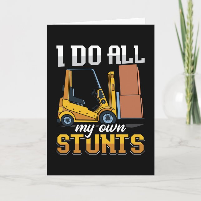Tarjeta Forklift Operator I Do All My Own Stunts Driver (Anverso)