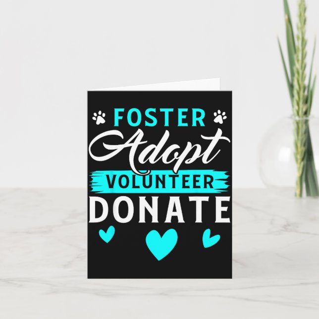 Tarjeta Foster Adopt Volunteer Donate Funny Animal Rescue  (Anverso)