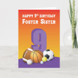 Tarjeta Foster Sister Bolas Deportivas de Cumpleaños 9<br><div class="desc">Cuando quieres hacer que el 9° cumpleaños de tu hermana de acogida sea más feliz de lo que ya es entonces simplemente puedes darle esta tarjeta inspirada en el deporte para hacerlo.</div>