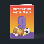 Tarjeta Foster Sister Bolas Deportivas de Cumpleaños 9<br><div class="desc">Cuando quieres hacer que el 9° cumpleaños de tu hermana de acogida sea más feliz de lo que ya es entonces simplemente puedes darle esta tarjeta inspirada en el deporte para hacerlo.</div>
