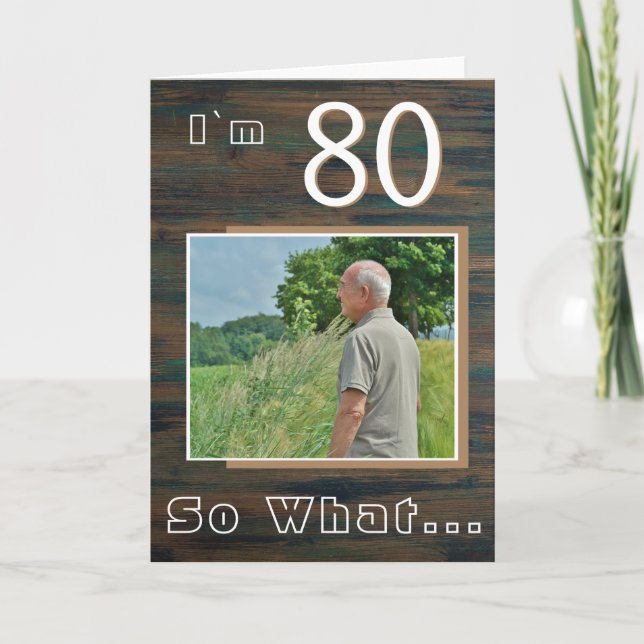 Tarjeta Foto de cumpleaños 80 inspiradora de madera rústic (Anverso)
