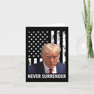 Tarjeta Foto de Donald Trump fichado - Nunca rendirse band