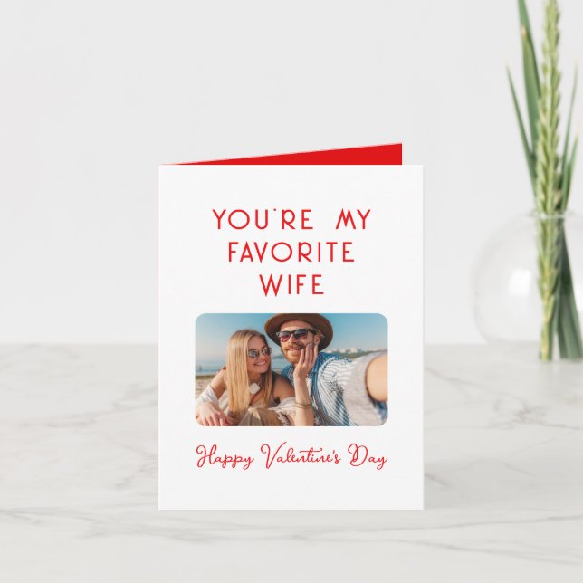 Tarjeta Foto el día de San Valentín, eres mi esposa favori (Anverso)