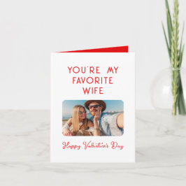 Tarjeta Foto el día de San Valentín, eres mi esposa favori