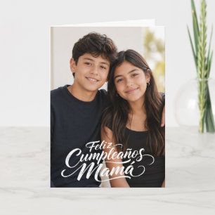 Tarjeta Foto Feliz Cumpleaños Mamá